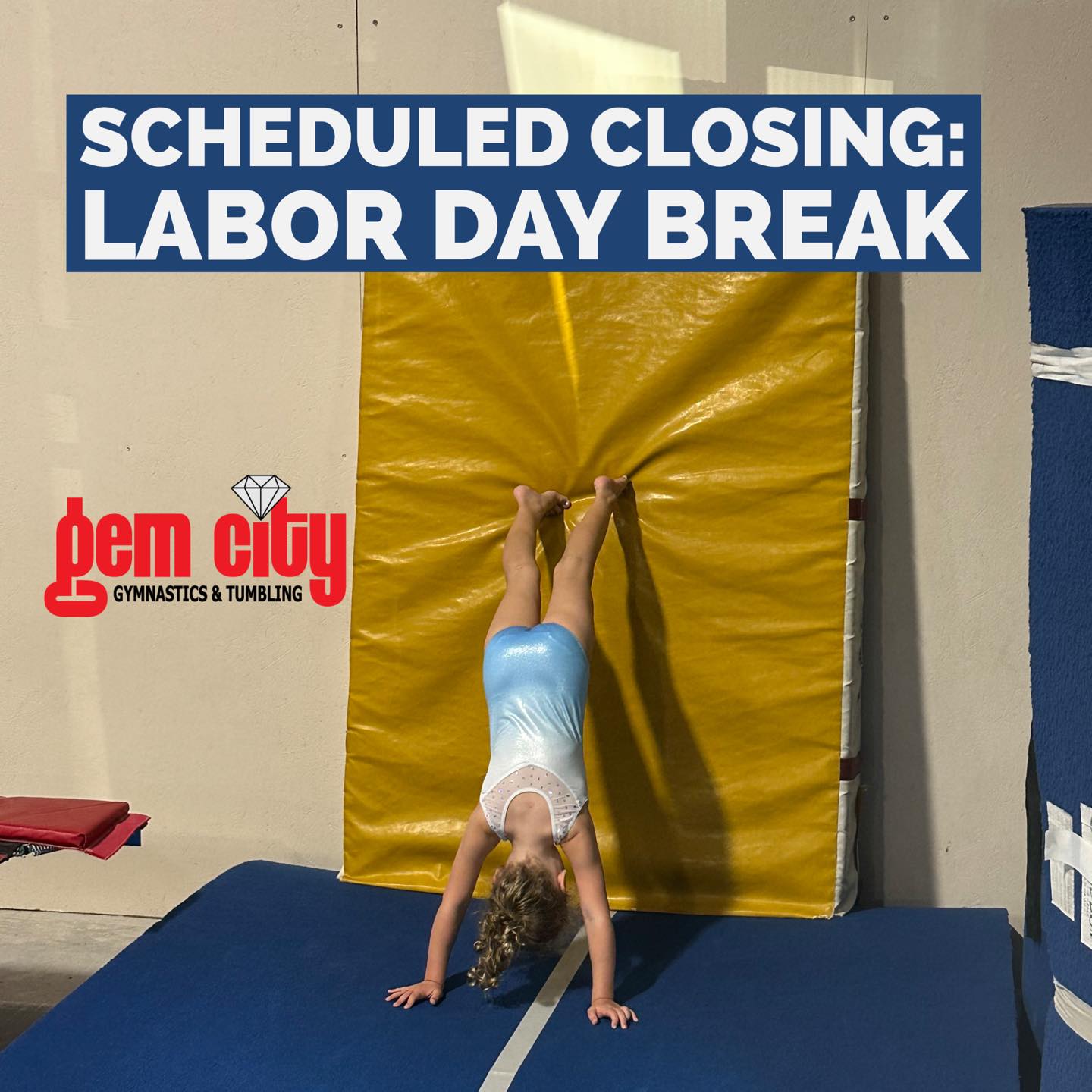 scheduled-break-labor-day-sept-2-4-gem-city-gymnastics-tumbling